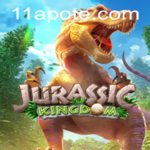 JurassicKingdom: Explore the Prehistoric World with 11a PH Login